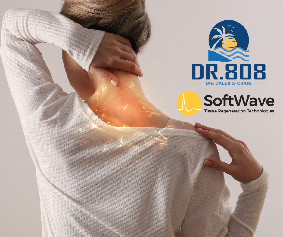 Discover Advanced Relief for Neck Pain in Maui with Dr. Caleb J. Craig, “Dr. 808”