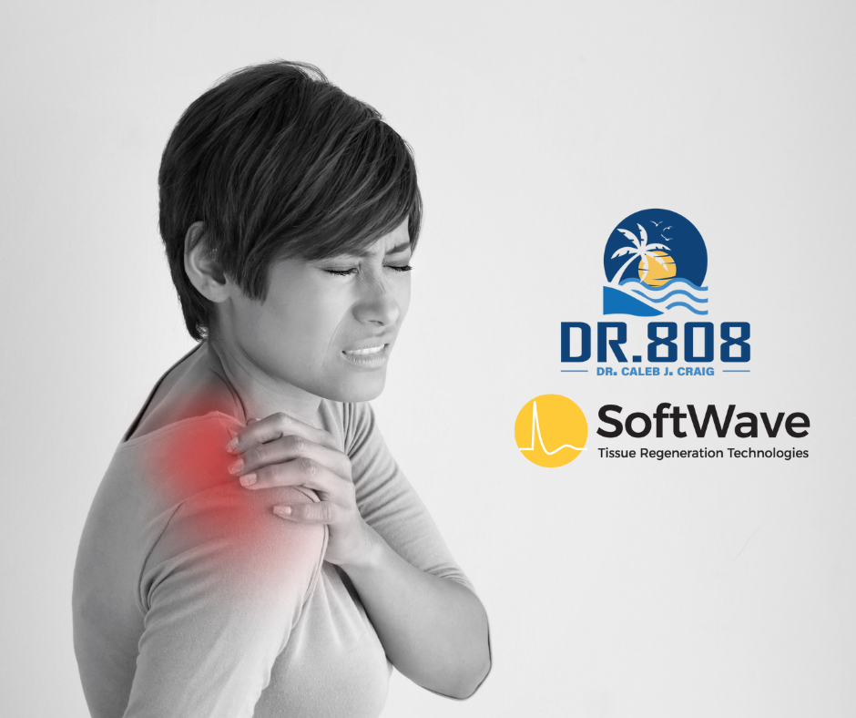 SoftWave Therapy: Advanced Shoulder Pain Relief with Dr 808 in Kihei, HI